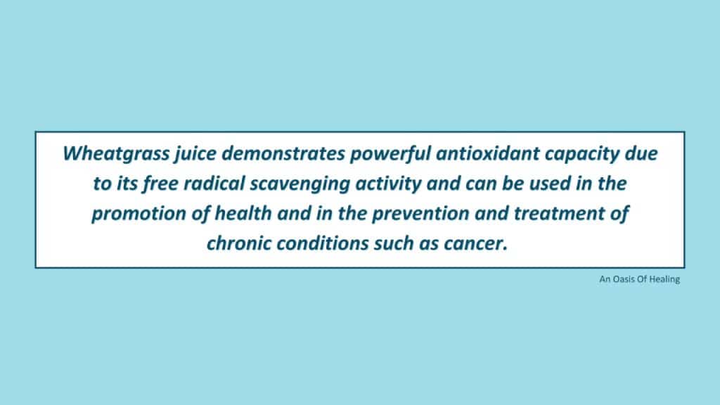 Anti-Cancer Benefits of Wheatgrass